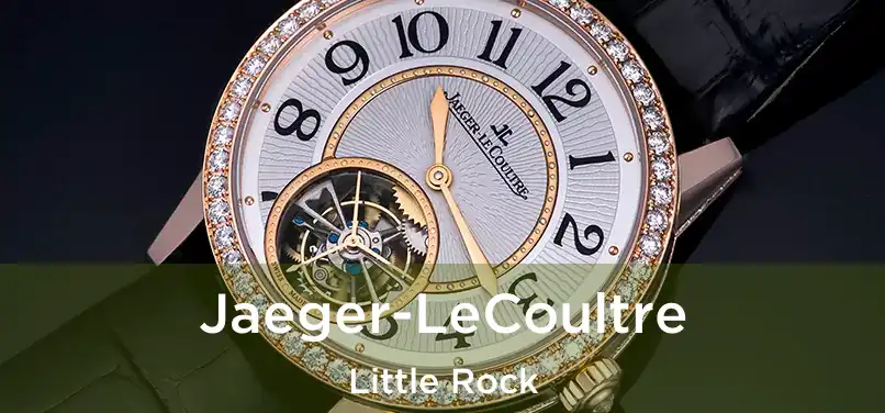 Jaeger-LeCoultre Little Rock