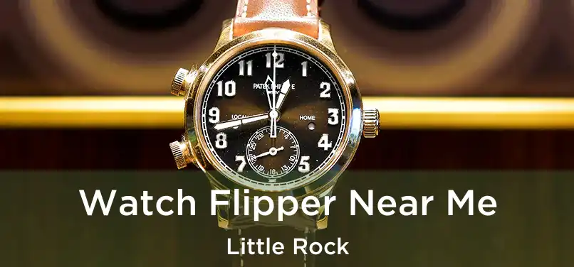 Watch Flipper Near Me Little Rock